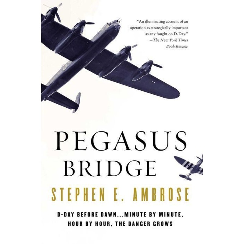 Pegasus Bridge Paperback