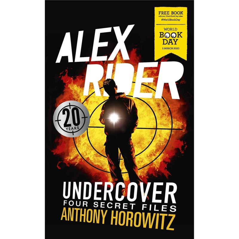 Alex Rider Undercover: Four Secret Files – Anthony Horowitz World Book Day 2020