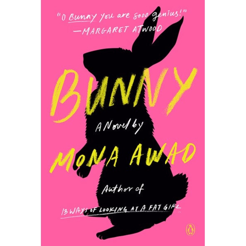 Bunny : A Novel