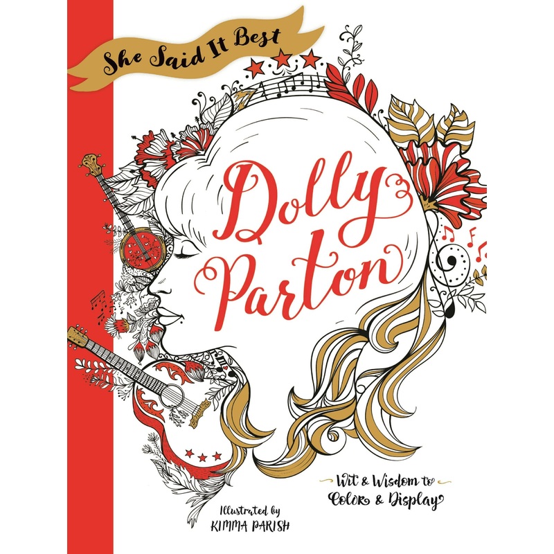 Coloring Book – She Said It Best: Dolly Parton