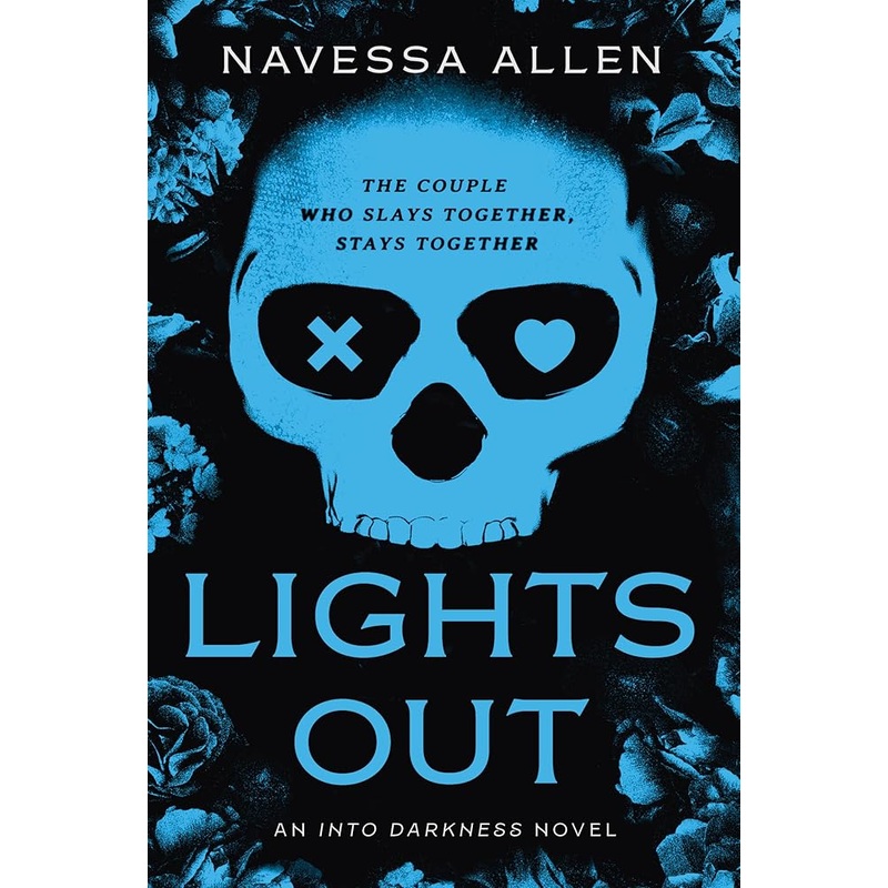 Lights Out: An Into Darkness Novel (Into Darkness Series) by Navessa Allen