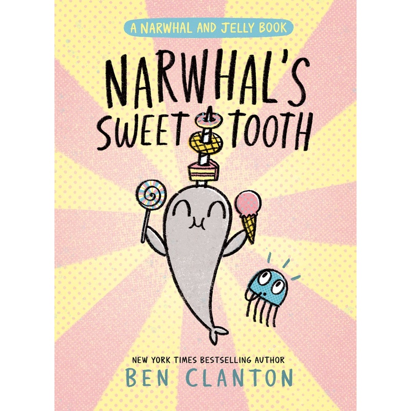 Narwhal and Jelly 9 – Narwhal’s Sweet Tooth