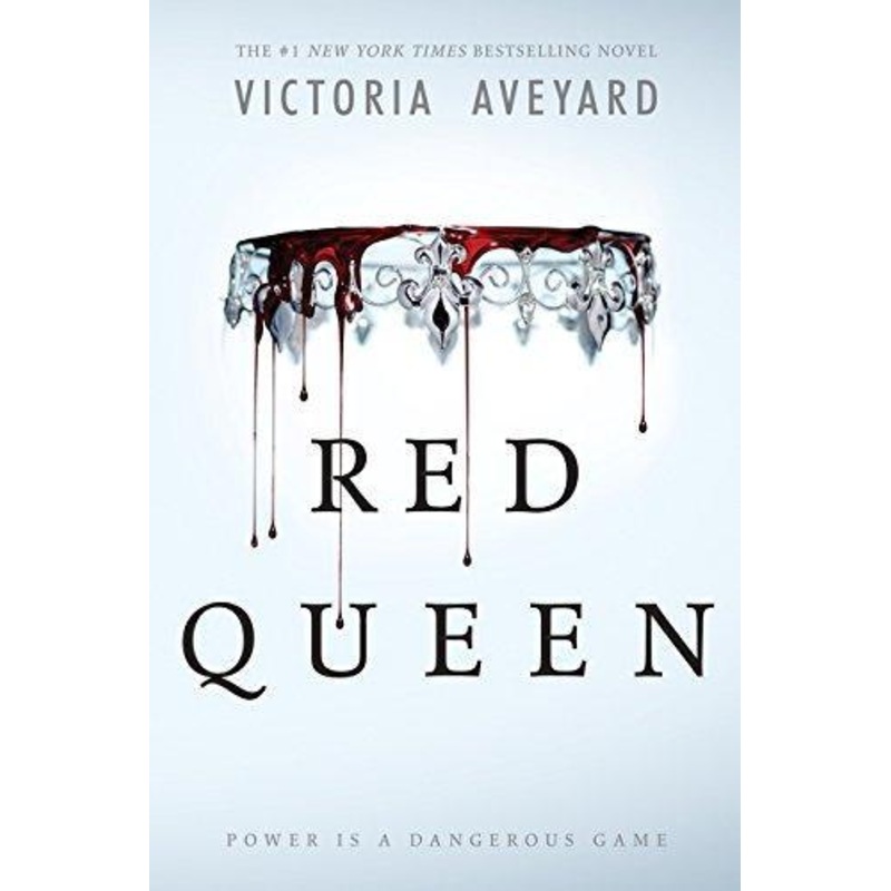 Red Queen (Red Queen, 1) by Victoria Aveyard