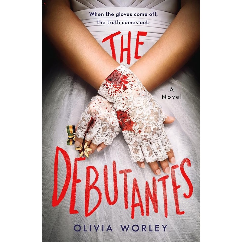 The Debutantes: A Novel