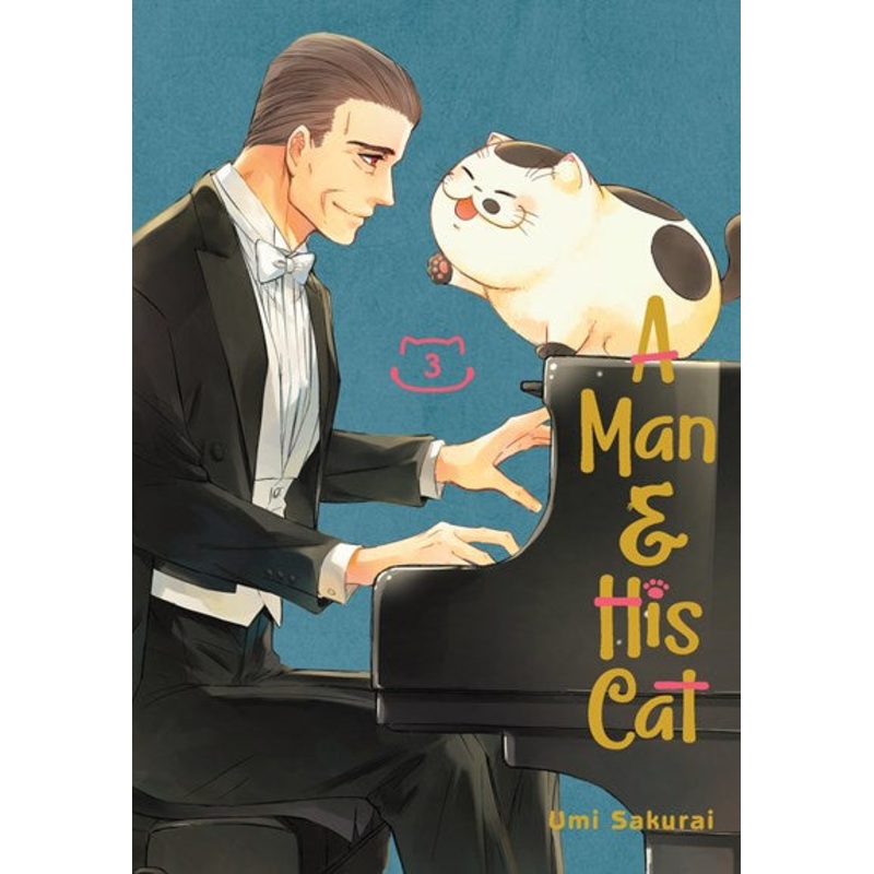 A Man and His Cat 03 ( [Ojisama to Neko] #3)