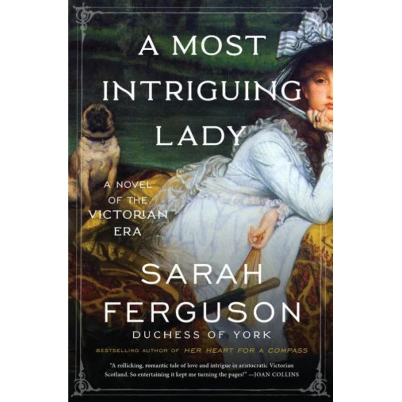 A Most Intriguing Lady Hardcover