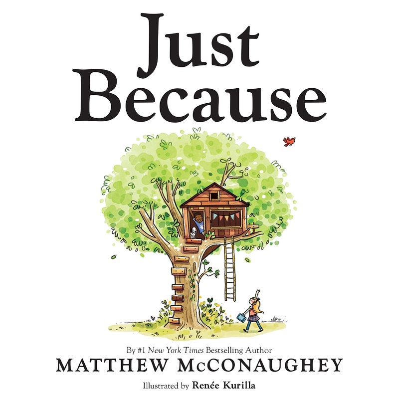 Just Because Hardcover
