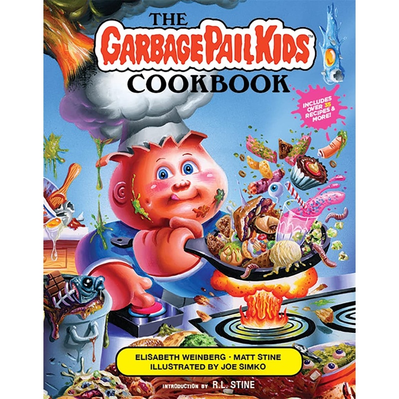 The Garbage Pail Kids Cookbook Hardcover