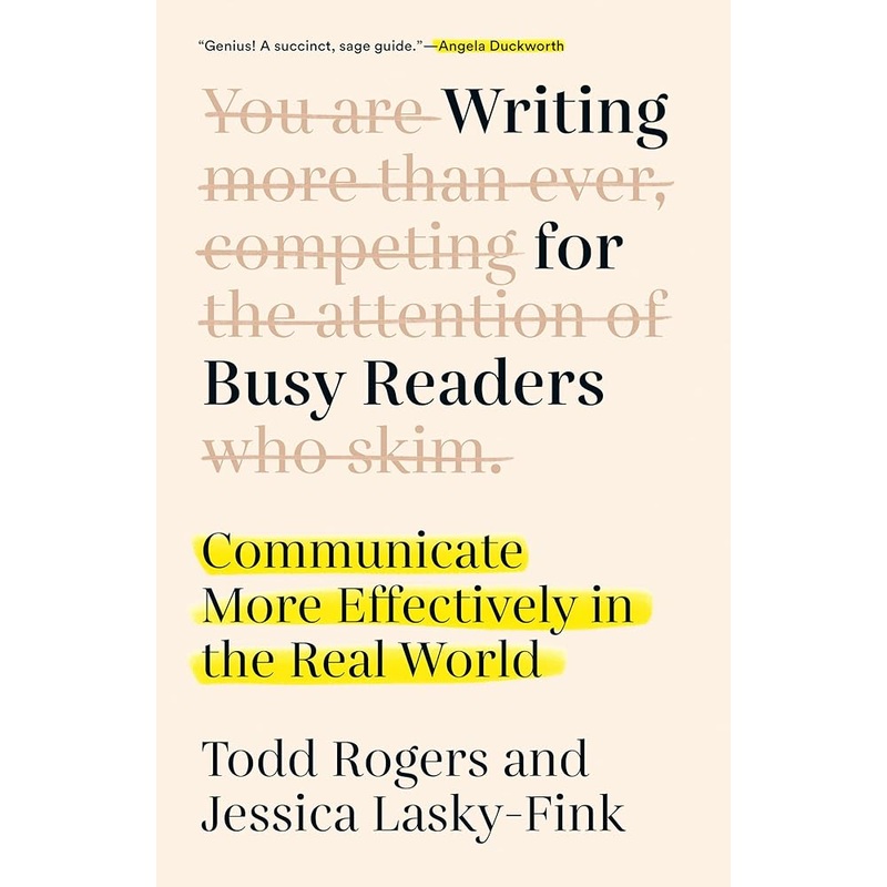 (09/02/25 PREORDER) Writing for Busy Readers: Communicate More Effectively in the Real World