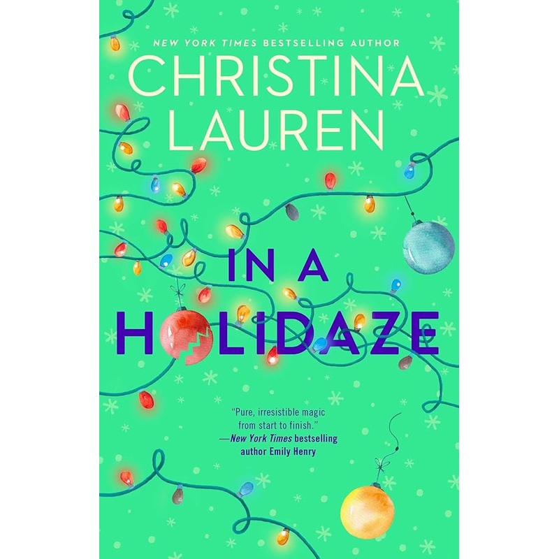 In a Holidaze by Christina Lauren