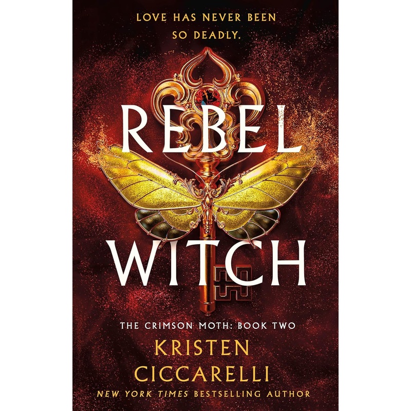 Rebel Witch: The Crimson Moth: Book 2 Hardcover