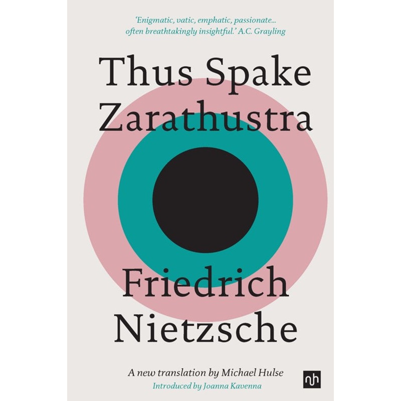 Thus Spake Zarathustra : A Book for All and None