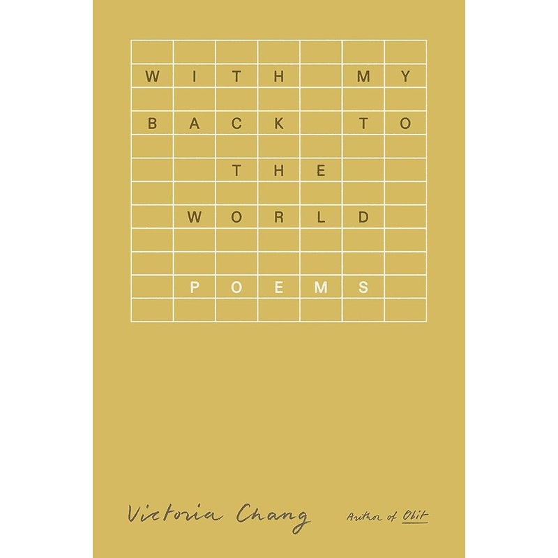 With My Back to the World: Poems
