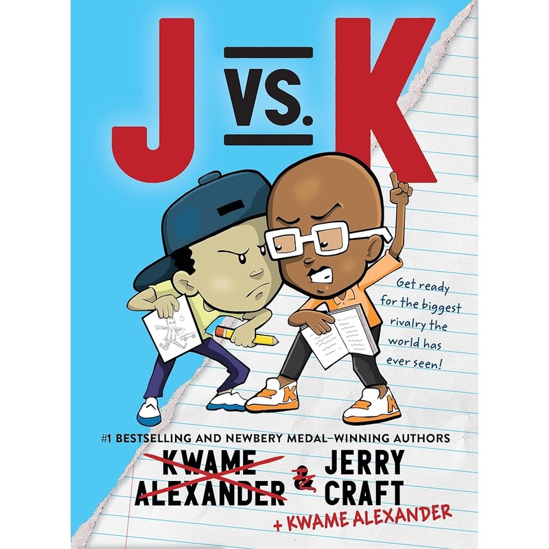 J vs. K by Kwame Alexander, Jerry Craft