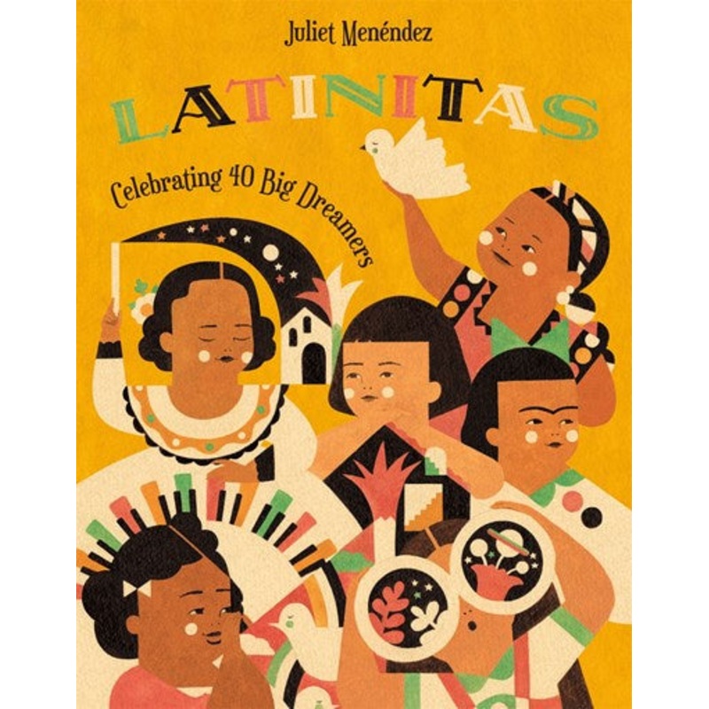 Latinitas : Celebrating 40 Big Dreamers