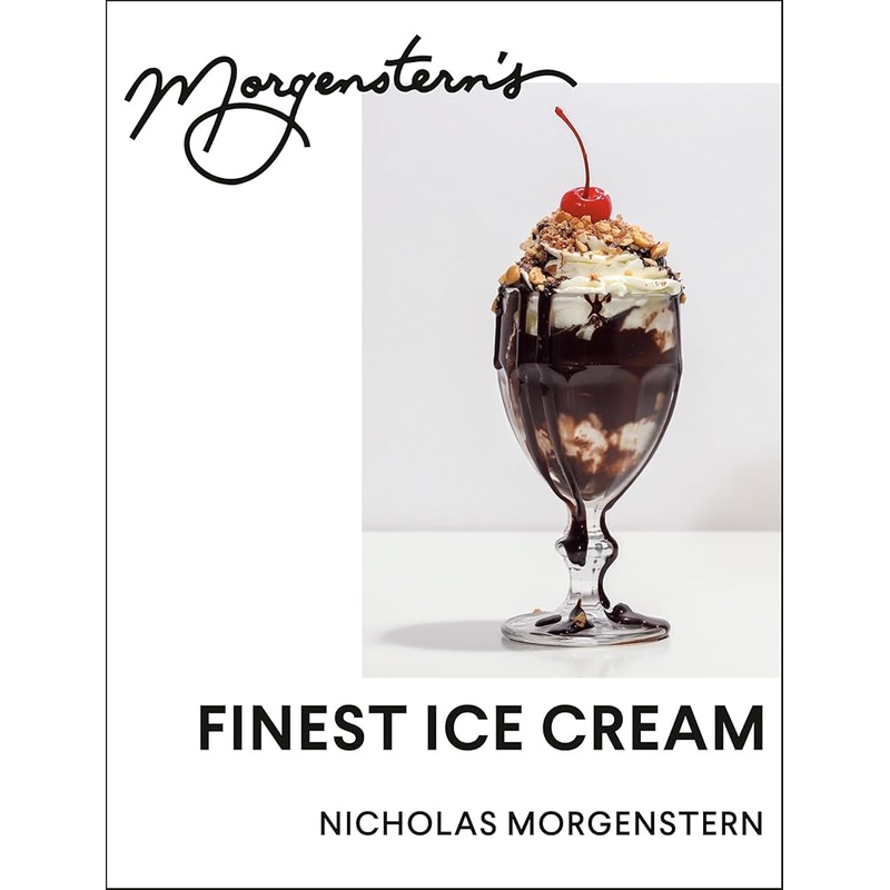 Morgenstern’s Finest Ice Cream: A Cookbook