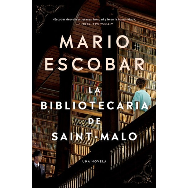 The Librarian of Saint-Malo  La bibliotecaria de Saint-Malo (Spanish edition)