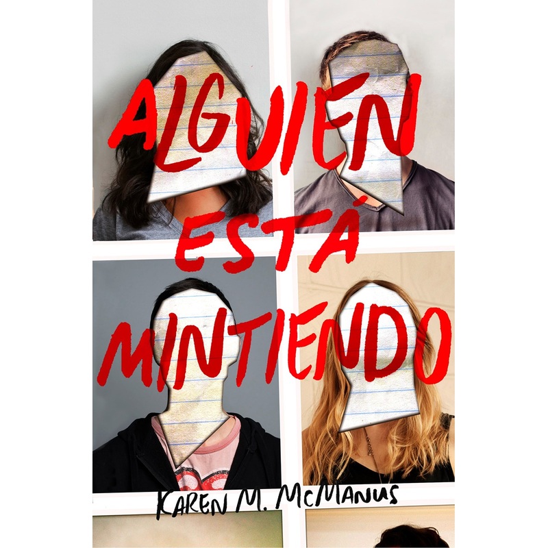 Alguien Est Mintiendo (One of Us is Lying)(Alguien Esta Mintiendo #1)