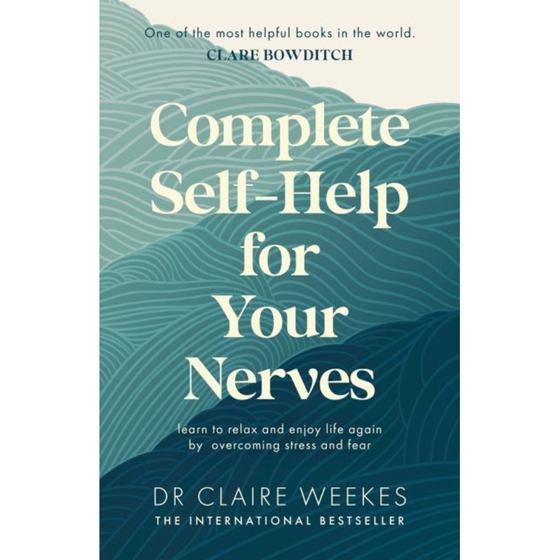 Complete Self-help For Your Nerves