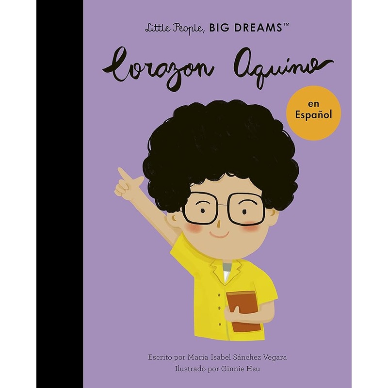 Corazon Aquino (Spanish Edition) (Volume 43) (Little People, BIG DREAMS en Espaol, 43)