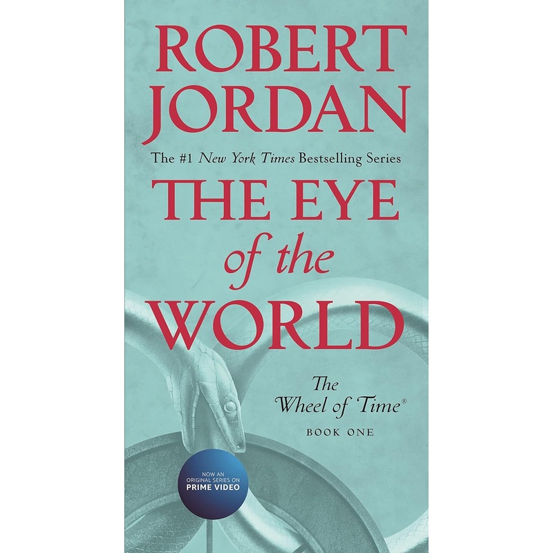 Eye of the World: Book One of the Wheel of Time