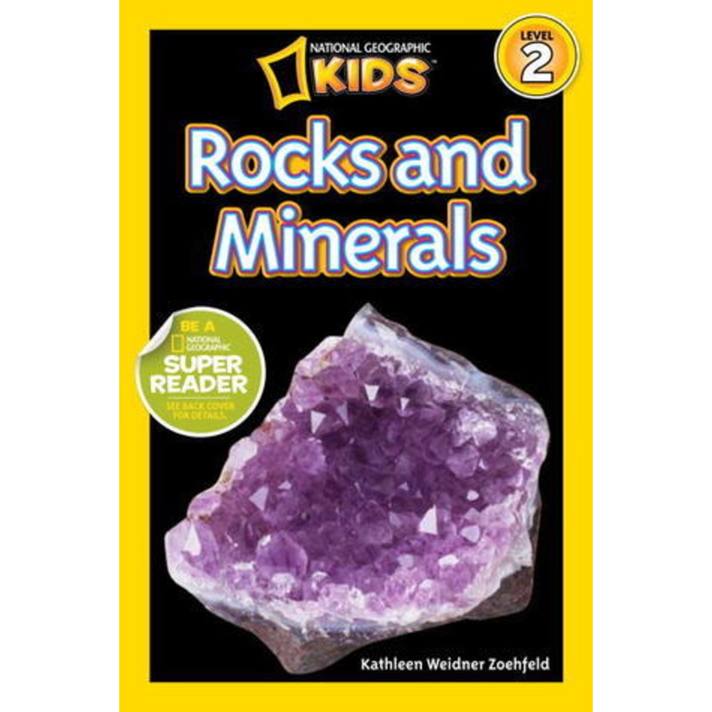 Rocks and Minerals (National Geographic Kids)