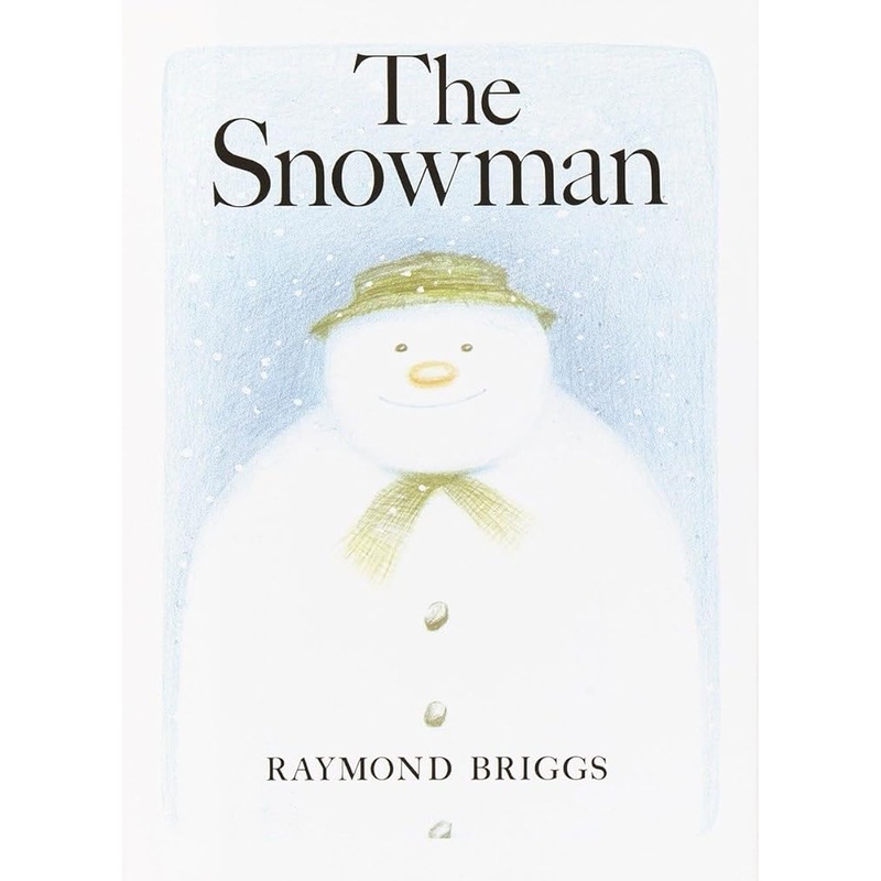 The Snowman: A Classic Children’s Book