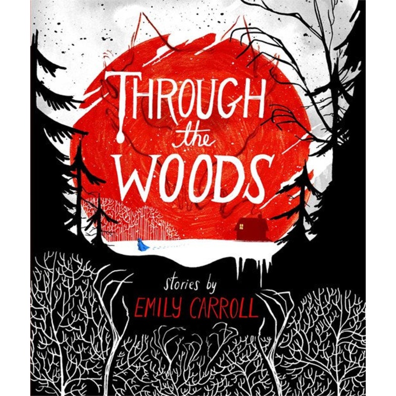 Through the Woods
