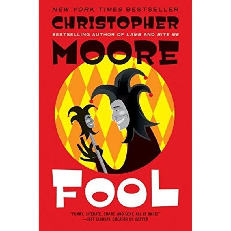FOOL: A NOVEL