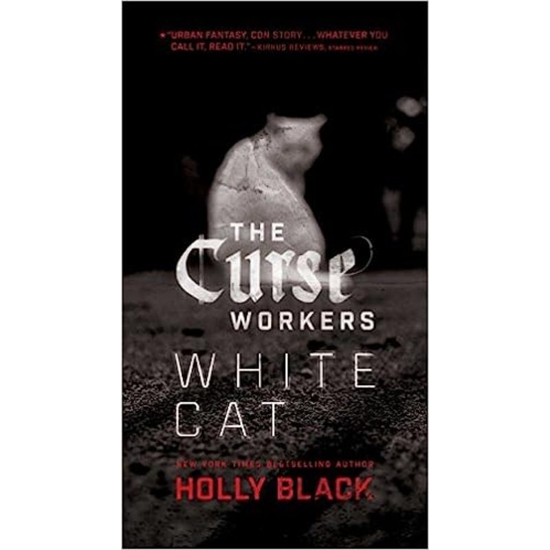 White Cat (1) (The Curse Workers)