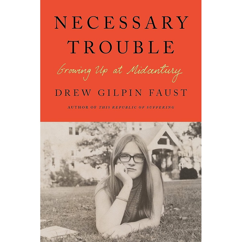 Necessary Trouble: Growing Up at Midcentury Hardcover