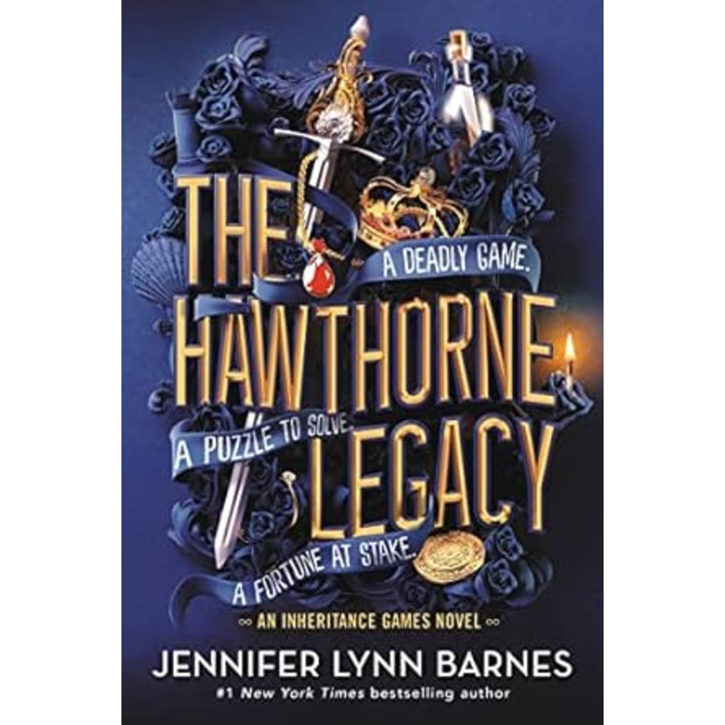 The Hawthorne Legacy: The Inheritance Games by Jennifer Lynn Barnes