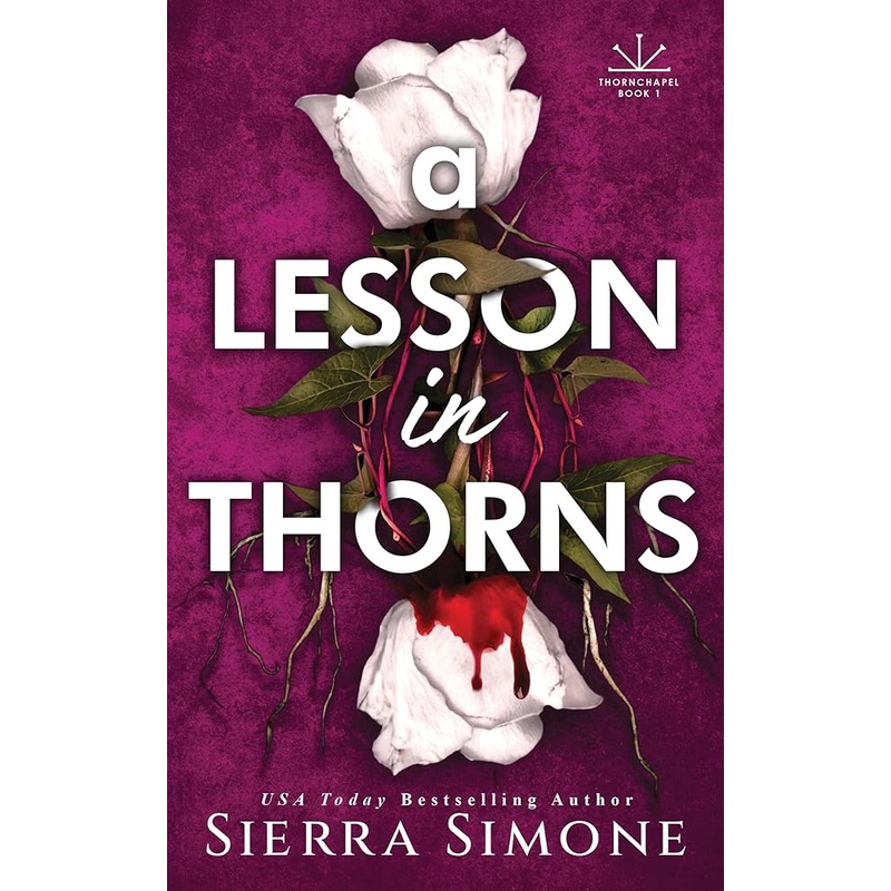 A Lesson in Thorns (Thornchapel, 1)