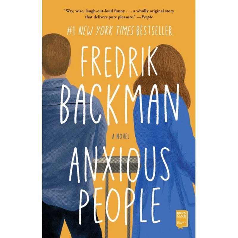Anxious People : A Novel (PB)