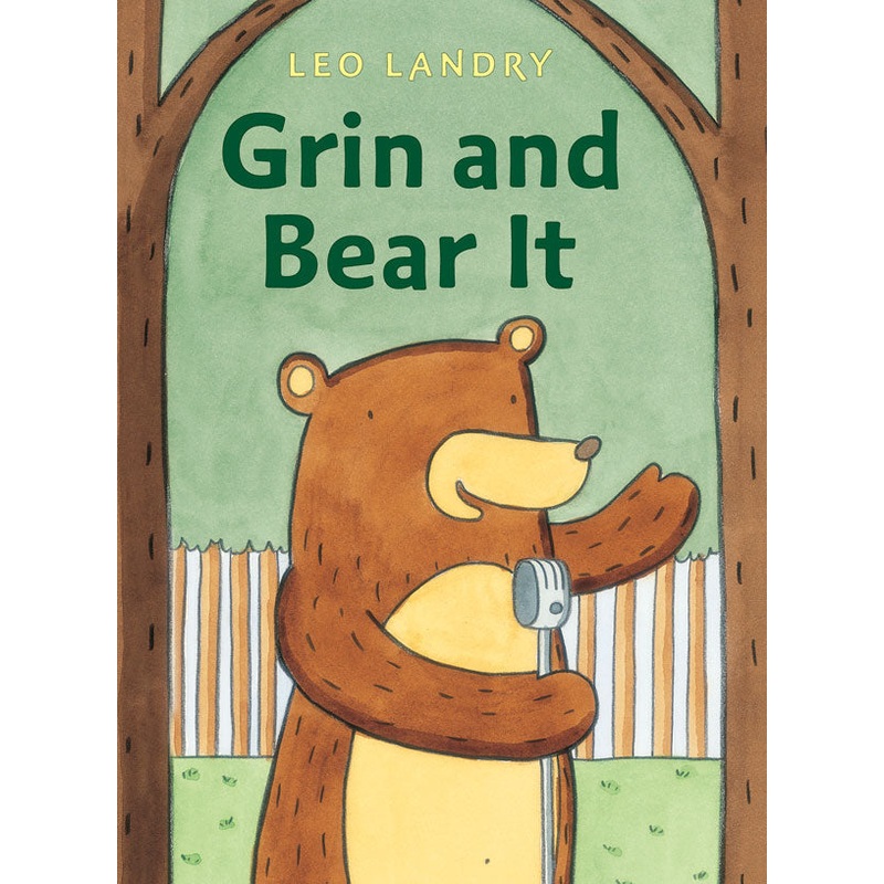 Grin and Bear It