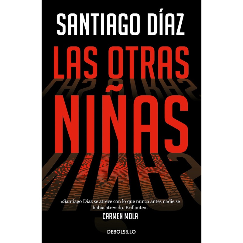 LAS OTRAS NIAS (Indira Ramos #2)
