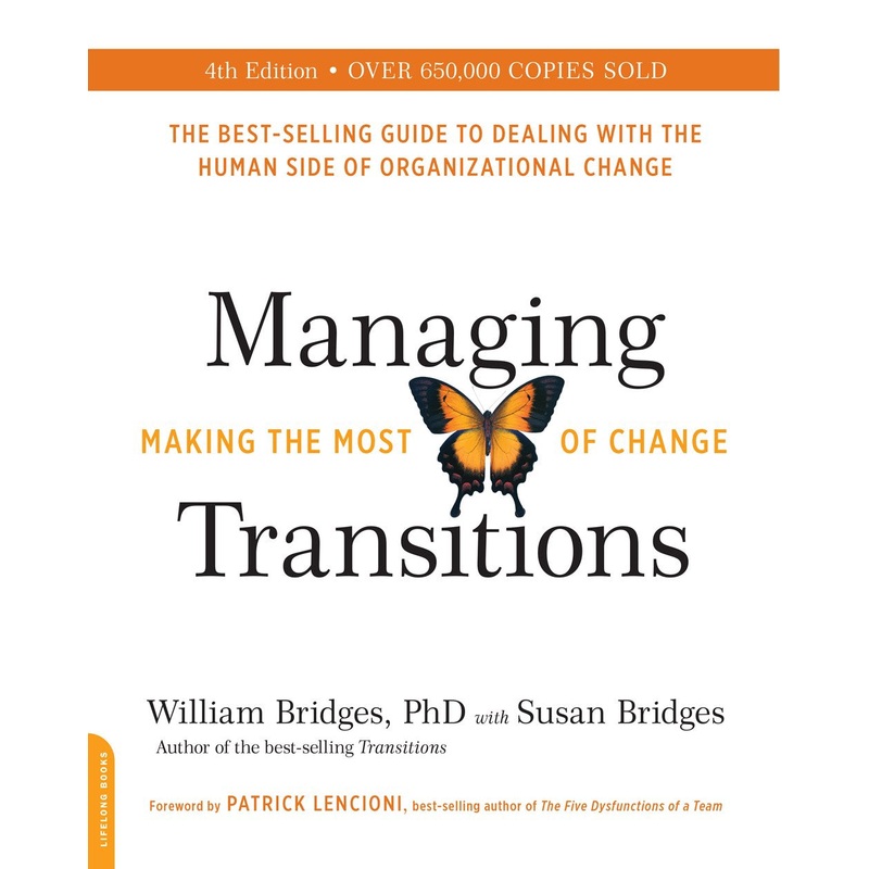 MANAGING TRANSITIONS (25TH ANNIVERSARY ED)