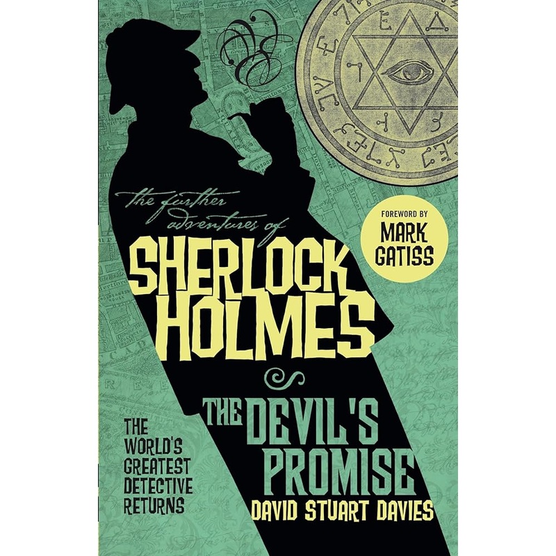 The Further Adventures of Sherlock Holmes: The Devil’s Promise