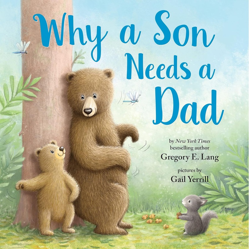 Why a Son Needs a Dad Hardcover