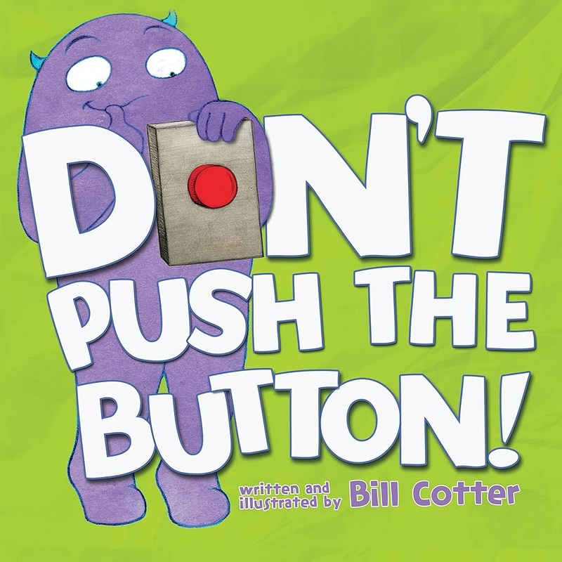 Don’t Push the Button!