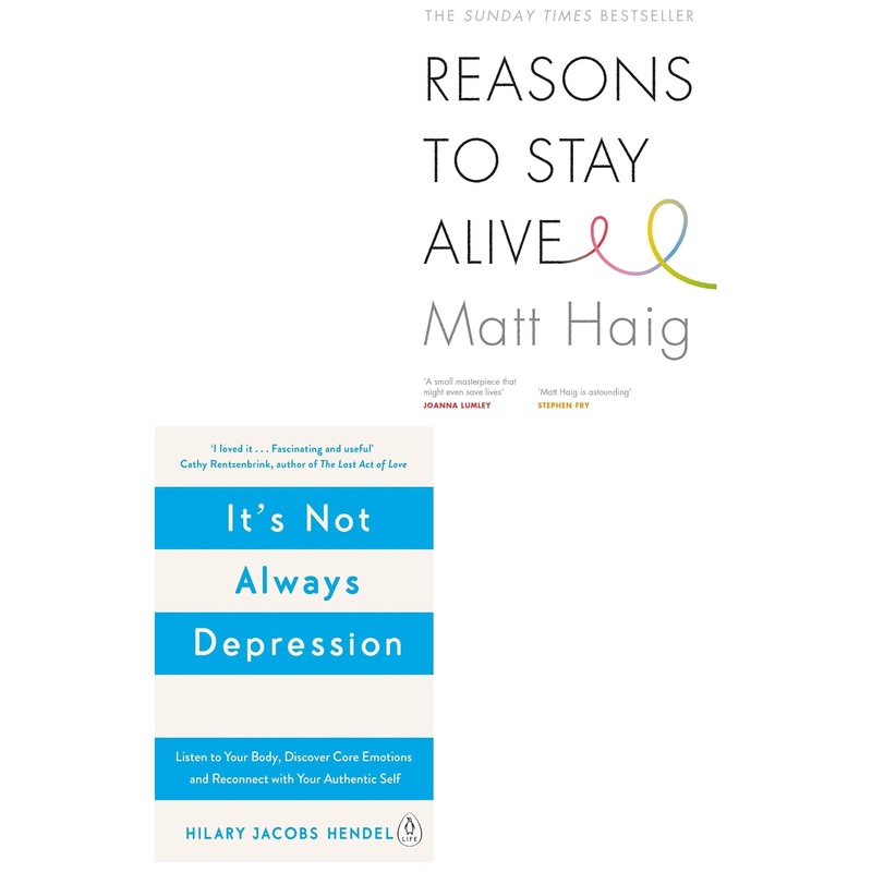 It’s Not Always Depression, Reasons to Stay Alive 2 Books Collection Set