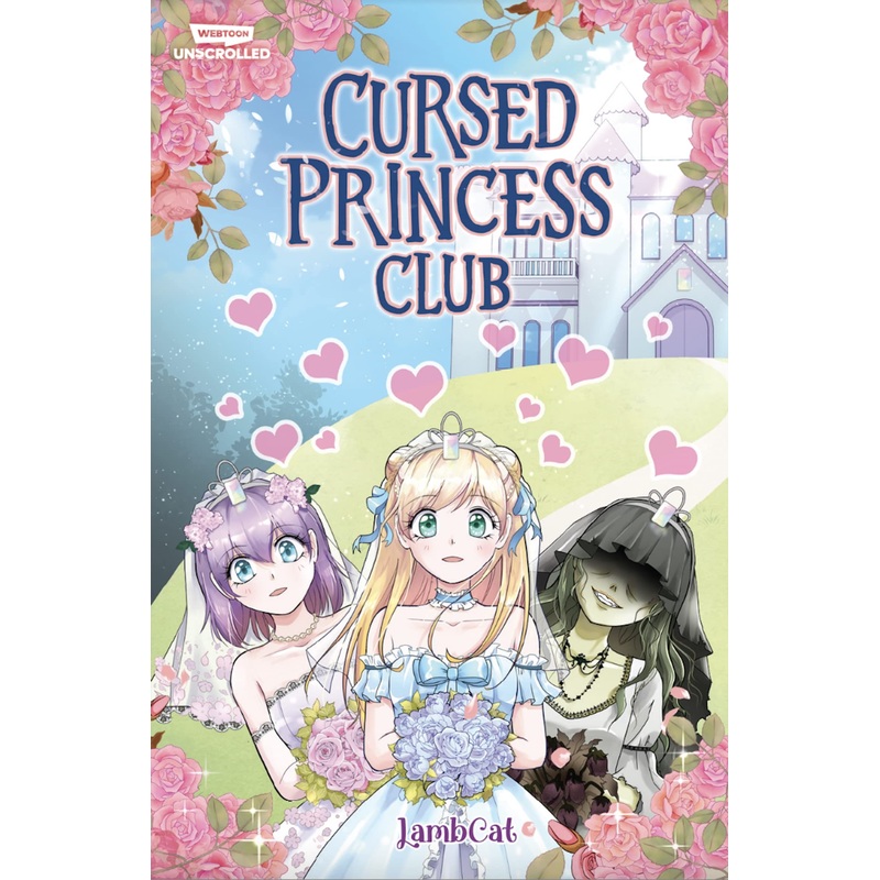 Cursed Princess Club Volume One Hardcover