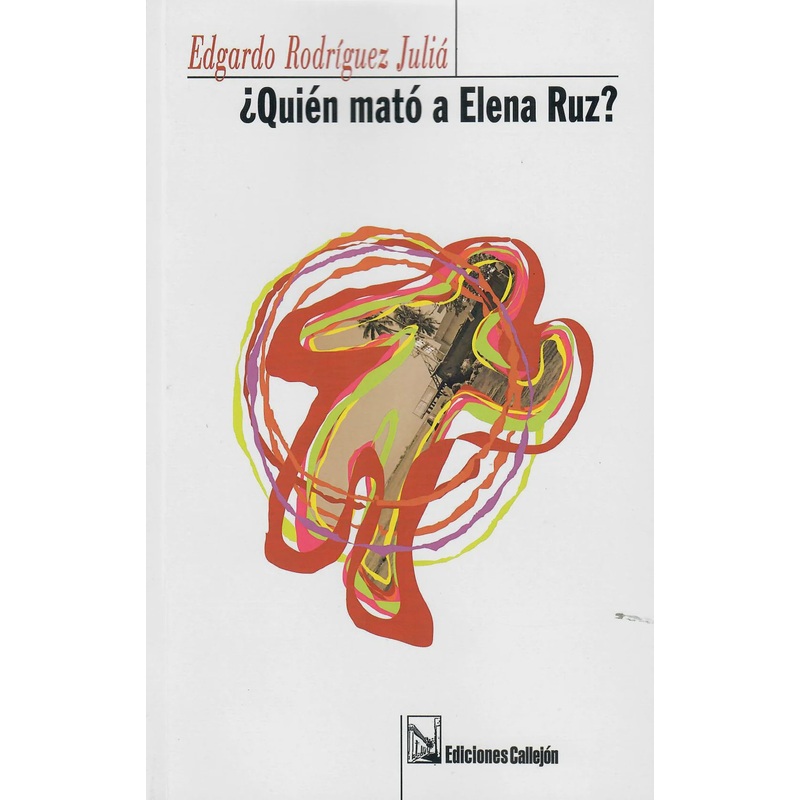 Quien mato a Elena Ruz? (Sol de Medianoche #3)