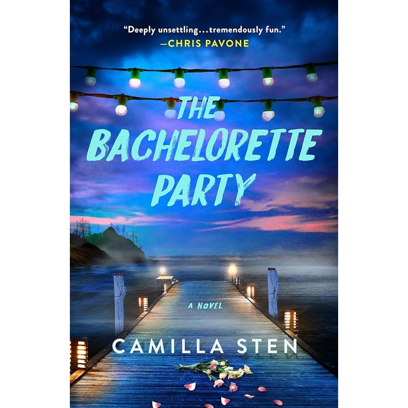 The Bachelorette Party: A Novel