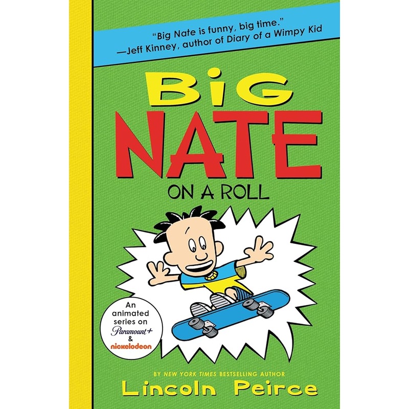 Big Nate on a Roll (Big Nate, 3) by Lincoln Peirce