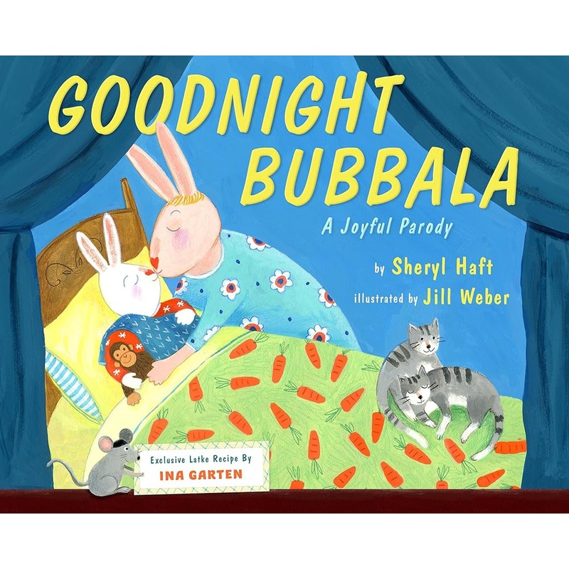 Goodnight Bubbala by Sheryl Haft, Jill Weber, Ina Garten