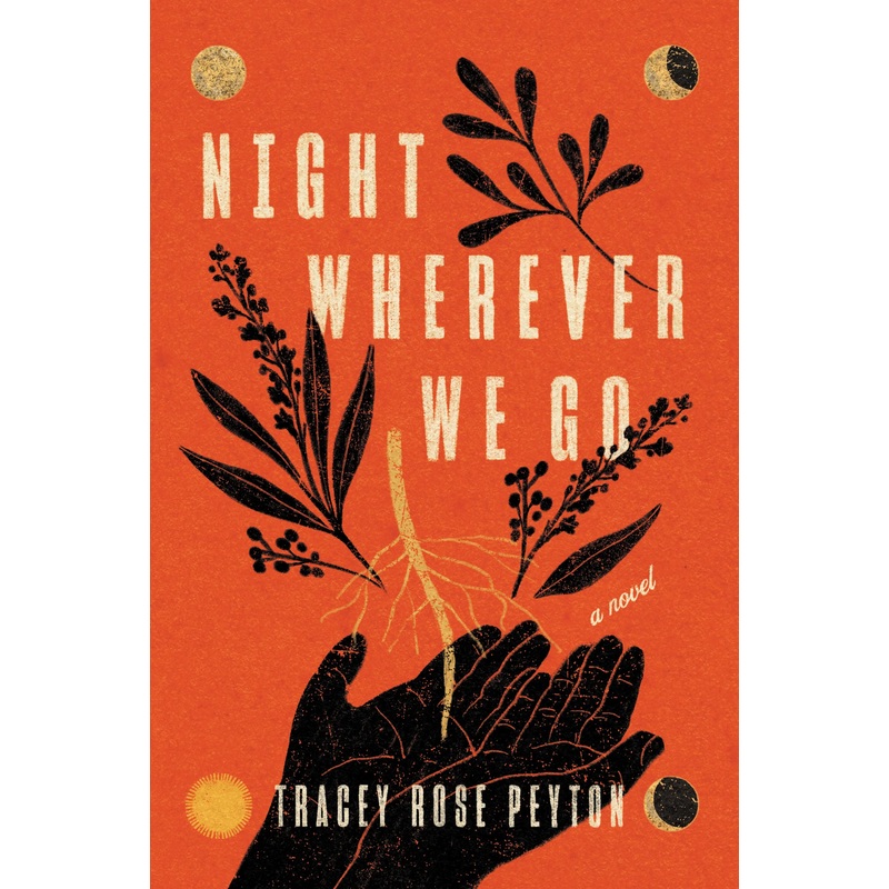Night Wherever We Go Hardcover