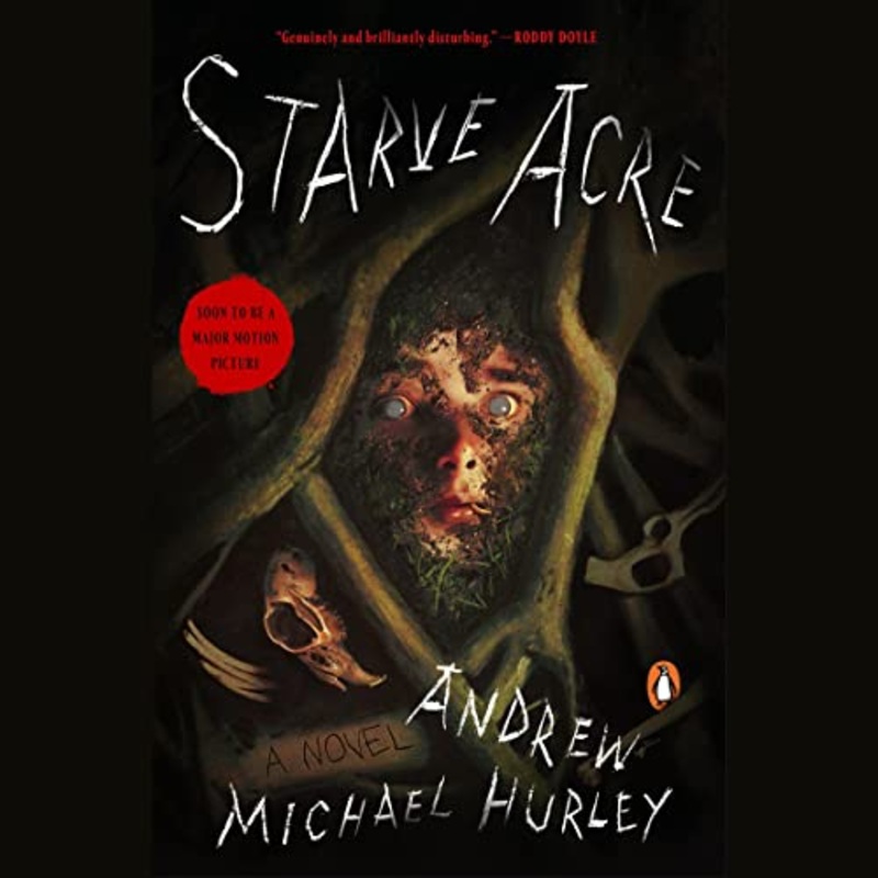 Starve Acre: A Novel
