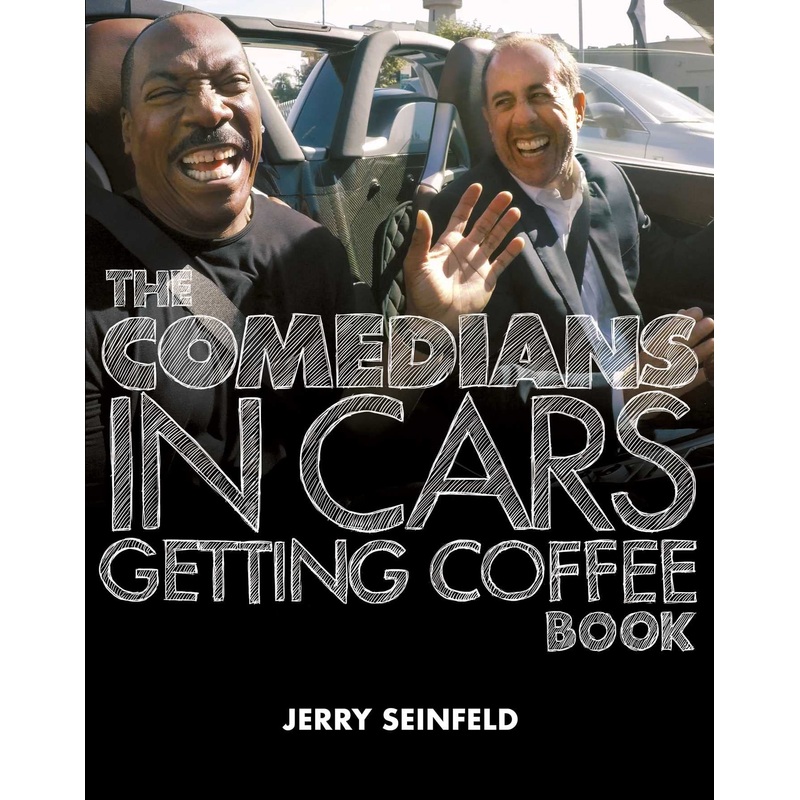 The Comedians in Cars Getting Coffee Book Hardcover