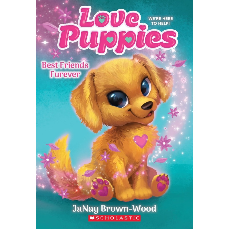 BEST FRIENDS FUREVER -LOVE PUPPIES #1